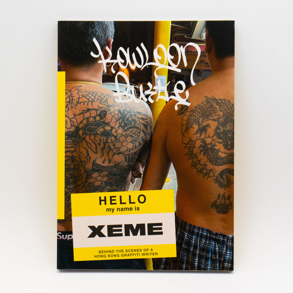 Xeme - Behind the scenes of a Hong Kong graffiti writer