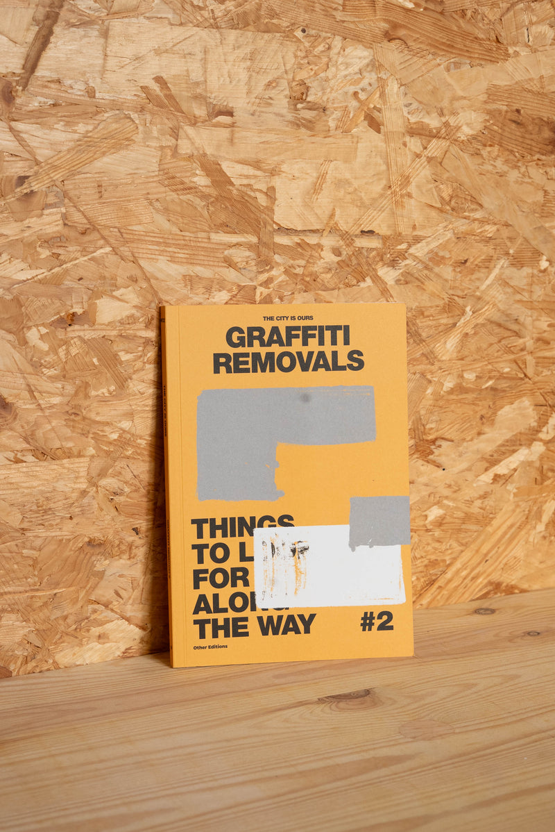 The City Is Ours #2: Graffiti Removals