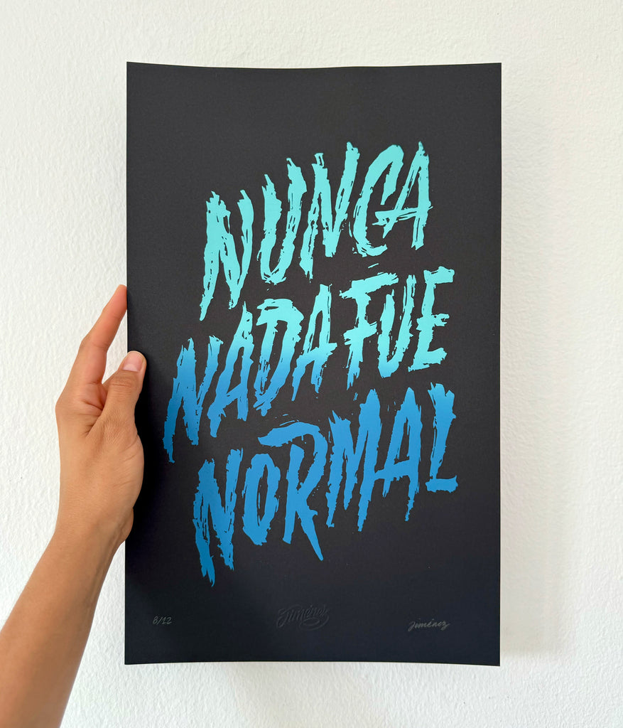 Jimenez Lettering - Nunca nada fue normal