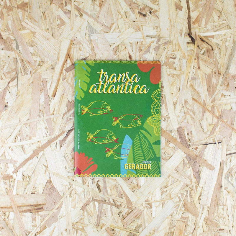 Revista Gerador - #18 Transa Atlantica - Circus Network Street Art and Illustration